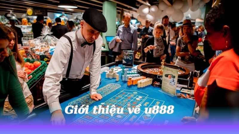 gioi-thieu-ve-u888
