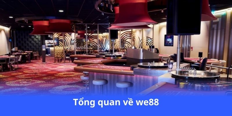 tong-quan-ve-we88